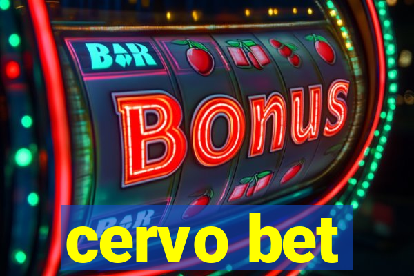 cervo bet